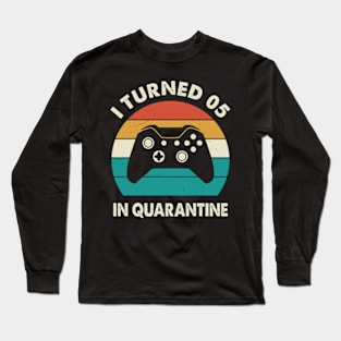 I Turned 5 In Quarantine - Birthday 2016 Gift For 5 Year Long Sleeve T-Shirt